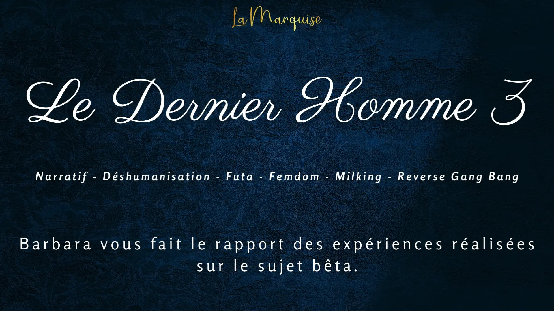 Exclusive Leak: MadameLaMarquise - Le Dernier Homme 3 - French Futa Audio - Stream in FullHD | Hotleakxxx.com