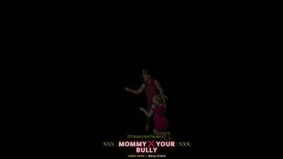Kinky Camii - Mommy Loves Your Bully - right in front of you! CUMMING SOON