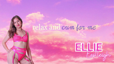 EllieEastleigh - JOI - relax and cum for me