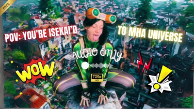 Lilith Grae - FREE ASMR POV: You Get Isekai-d to MHA Universe HD