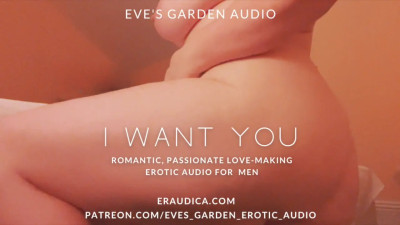 EvesGardenAudios - I Want You - Erotic Audio for Men by Eve's Garden
