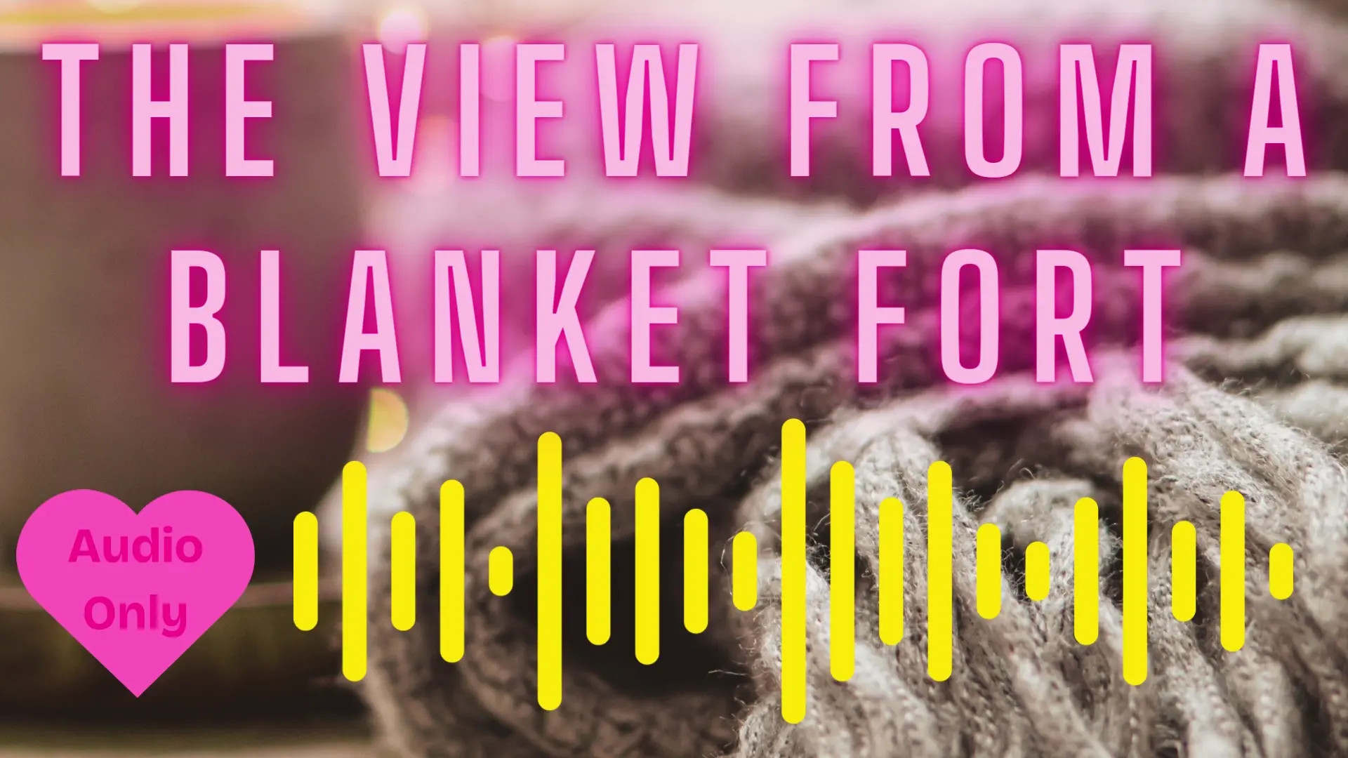 Exclusive Leak: TheNaughtyMuffin - View From a Blanket Fort - SFW F4M Wind Down Audio - Stream in FullHD | Hotleakxxx.com