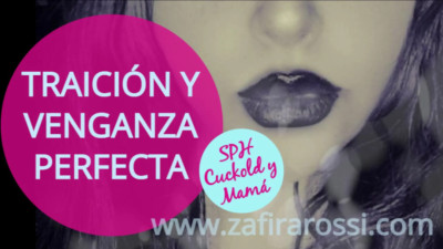 ZafiraRossi - Relato Erotico SPH Cuckold Venganza
