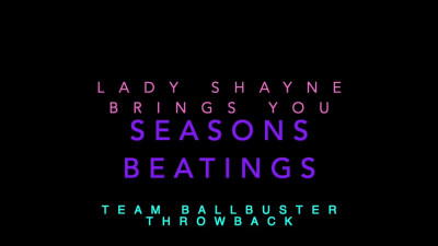 LadyShayne - Throwback - Season's Beatings