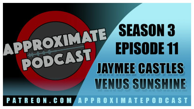 Jamie Kelly - Approximate Podcast Season 3 Episode 056 Jaymee Castles