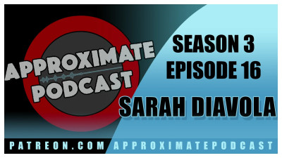 Jamie Kelly - Approximate Podcast Season 3 Episode 61 Sarah DiAvola
