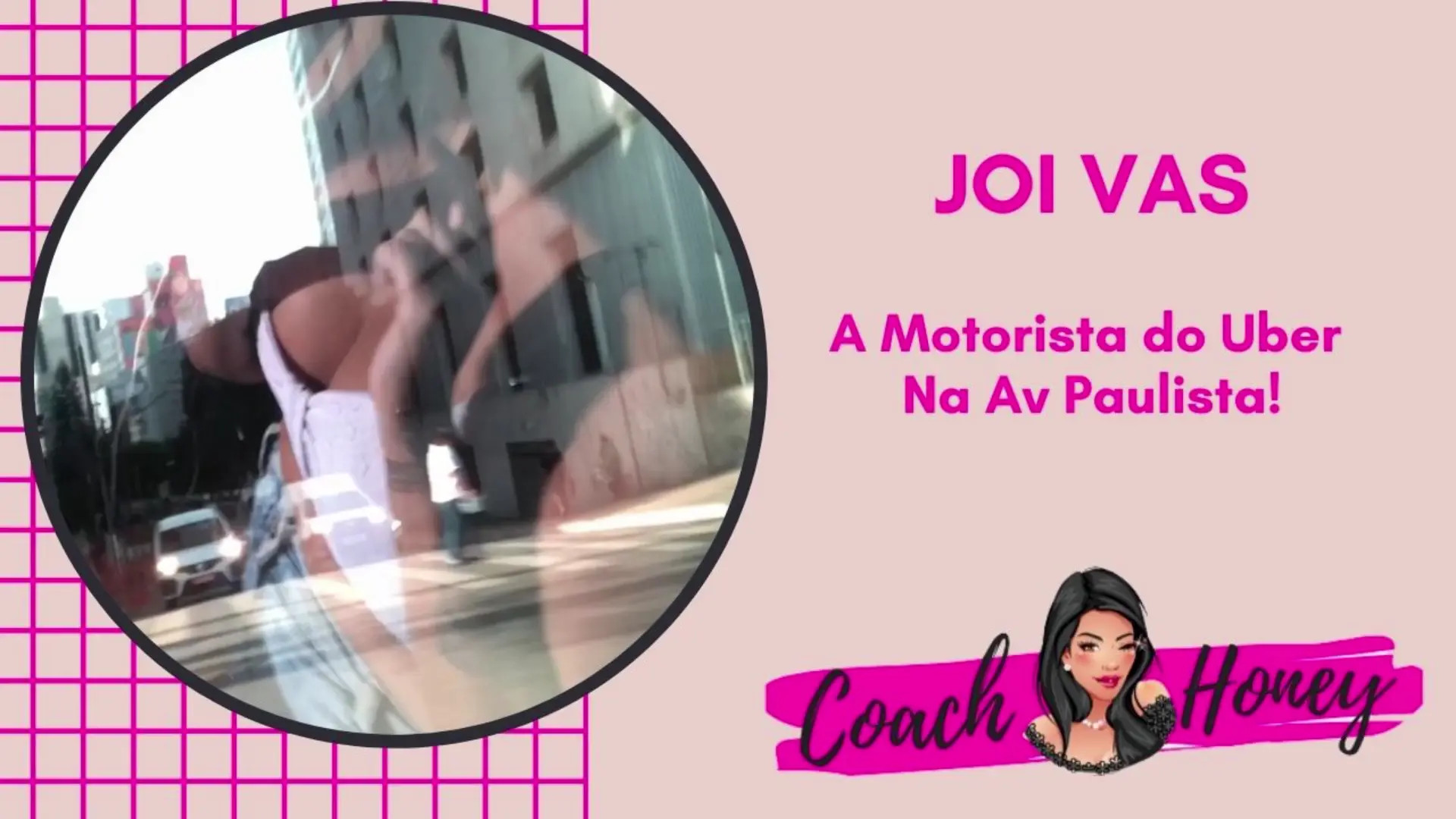 Exclusive Leak: coachhoney - Ate Uber + Morena do Brasil | JOIVAS - Stream in FullHD | Hotleakxxx.com