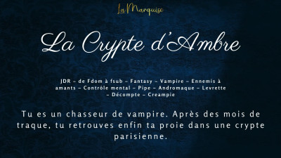 MadameLaMarquise - La Crypte d'Ambre - French audio porn vampire
