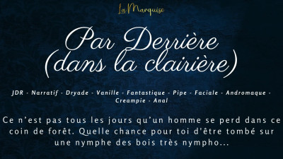 MadameLaMarquise - Par Derrière dans la Clairière - French anal creampie